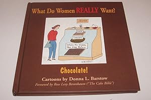 Imagen del vendedor de WHAT DO WOMWN REALLY WANT? CHOCOLATE ! - DONNA BARSTOW - EN INGLES a la venta por UNIO11 IMPORT S.L.
