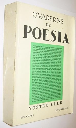 QUADERNS DE POESIA - NOSTRE CLUB LES PLANES SETEMBRE 1999 - FOTOGRAFIAS