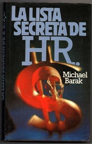 LA LISTA SECRETA DE H.R. - MICHAEL BARAK