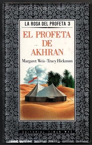 EL PROFETA DE AKHRAN - M.WEIS Y T.HICKMAN