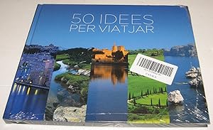 50 IDEES PER VIATJAR - MUY ILUSTRADO - EN CATALAN