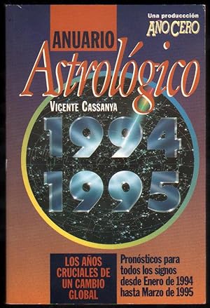 Imagen del vendedor de ANUARIO ASTROLOGICO 1994/1995 - VICENTE CASSANYA a la venta por UNIO11 IMPORT S.L.