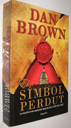 Imagen del vendedor de EL SIMBOL PERDUT - DAN BROWN - EN CATALAN a la venta por UNIO11 IMPORT S.L.