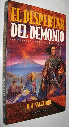 EL DESPERTAR DEL DEMONIO - R. A. SALVATORE