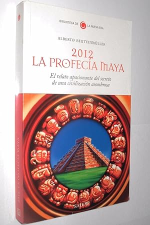 2012 LA PROFECIA MAYA - ALBERTO BEUTTENMULLER