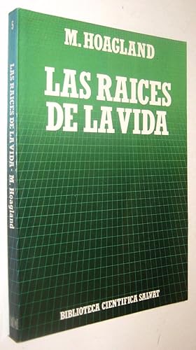 Imagen del vendedor de LAS RAICES DE LA VIDA - M. HOAGLAND a la venta por UNIO11 IMPORT S.L.