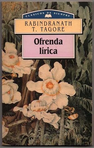 Seller image for OFRENDA LIRICA - RABINDRANATH T.TAGORE for sale by UNIO11 IMPORT S.L.