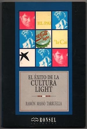 Imagen del vendedor de EL EXITO DE LA CULTURA LIGHT - RAMON MASSO TARRUELLA a la venta por UNIO11 IMPORT S.L.