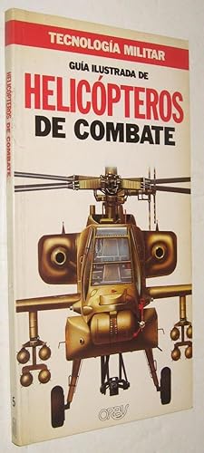 GUIA ILUSTRADA DE HELICOPTEROS DE COMBATE