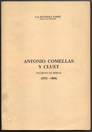 ANTONIO COMELLAS Y CLUET (1832-1884) - LUIS ROURERA FARRE