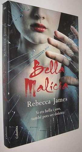 Seller image for BELLA MALICIA - REBECCA JAMES - EN CATALAN for sale by UNIO11 IMPORT S.L.