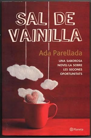 Image du vendeur pour SAL DE VAINILLA - ADA PARELLADA - EN CATALAN mis en vente par UNIO11 IMPORT S.L.