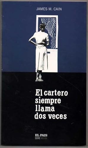 EL CARTERO SIEMPRE LLAMA DOS VECES - JAMES M. CAIN