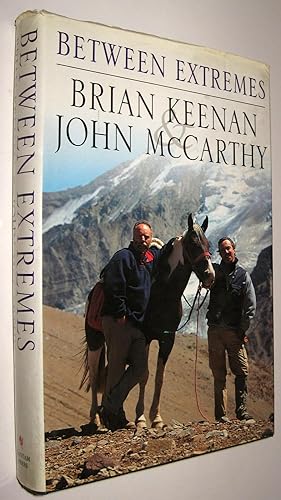 Seller image for BETWEEN EXTREMES - BRIAN KEENAN Y JOHN MCCARTHY - EN INGLES - FOTOGRAFIAS for sale by UNIO11 IMPORT S.L.