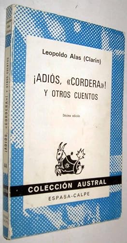 Seller image for ADIOS, CORDERA! Y OTROS CUENTOS - LEOPOLDO ALAS CLARIN for sale by UNIO11 IMPORT S.L.