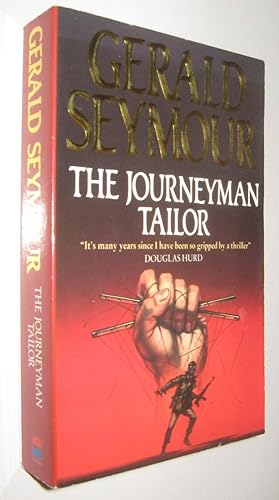 Seller image for THE JOURNEYMAN TAILOR - GERALD SEYMOUR - EN INGLES for sale by UNIO11 IMPORT S.L.