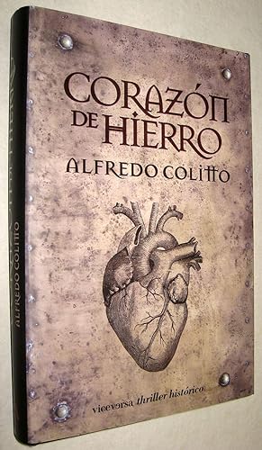 Seller image for 2009 CORAZON DE HIERRO - ALFREDO COLITTO for sale by UNIO11 IMPORT S.L.