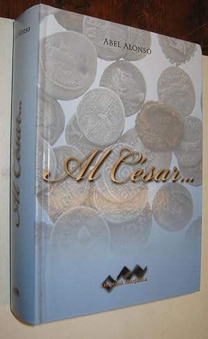 Seller image for 2008 AL CESAR. - ABEL ALONSO for sale by UNIO11 IMPORT S.L.