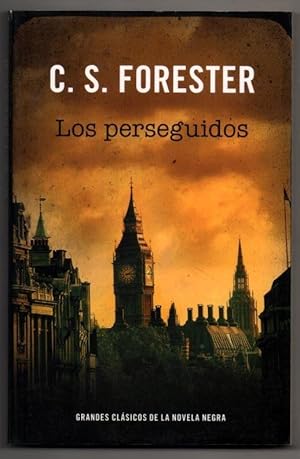 Seller image for LOS PERSEGUIDOS - C.S.FORESTER for sale by UNIO11 IMPORT S.L.