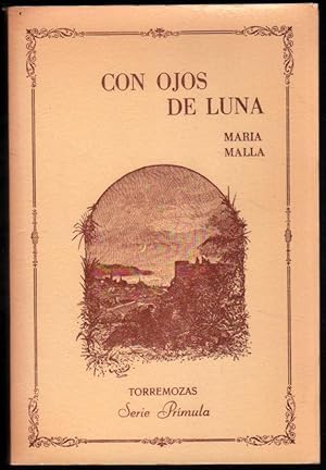 Imagen del vendedor de CON OJOS DE LUNA - MARIA MALLA a la venta por UNIO11 IMPORT S.L.
