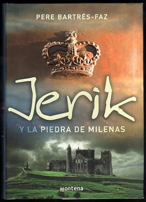 JERIK Y LA PIEDRA DE MILENAS - PERE BARTRES-FAZ