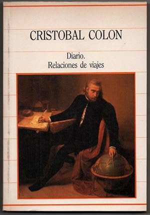 Seller image for DIARIO. RELACIONES DE VIAJES - CRISTOBAL COLON for sale by UNIO11 IMPORT S.L.