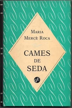 Imagen del vendedor de CAMES DE SEDA - MARIA MERCE ROCA - EN CATALAN a la venta por UNIO11 IMPORT S.L.