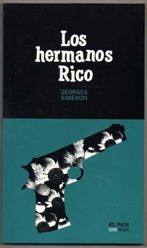 LOS HERMANOS RICO - GEORGES SIMENON