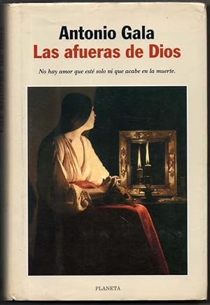 Seller image for LAS AFUERAS DE DIOS - ANTONIO GALA for sale by UNIO11 IMPORT S.L.