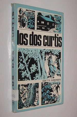 Seller image for LOS DOS CURTIS - ODETTE SORENSEN for sale by UNIO11 IMPORT S.L.