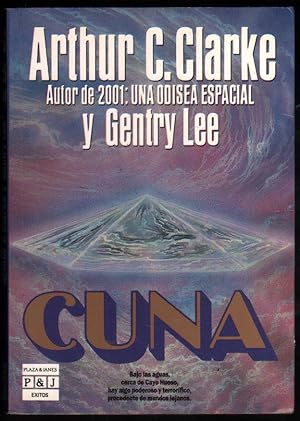 Imagen del vendedor de CUNA - ARTHUR C. CLARKE Y GENTRY LEE a la venta por UNIO11 IMPORT S.L.