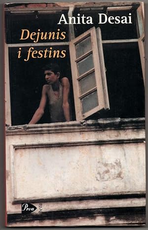 Imagen del vendedor de DEJUNIS I FESTINS - ANITA DESAI - EN CATALAN a la venta por UNIO11 IMPORT S.L.