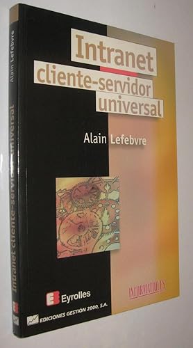 INTRANET CLIENTE-SERVIDOR UNIVERSAL - ALAIN LEFEBVRE