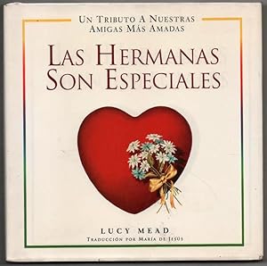 Seller image for LAS HERMANAS SON ESPECIALES - LUCY MEAD for sale by UNIO11 IMPORT S.L.