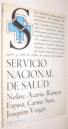 Imagen del vendedor de SERVICIO NACIONAL DE SALUD - NOLASC ACARIN, RAMON ESPASA, CARME SANS Y MAS a la venta por UNIO11 IMPORT S.L.