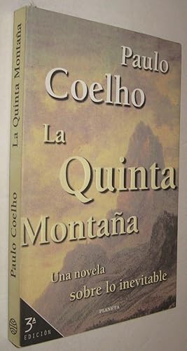 Imagen del vendedor de LA QUINTA MONTAA - PAULO COELHO a la venta por UNIO11 IMPORT S.L.