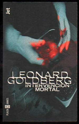 Image du vendeur pour INTERVENCION MORTAL - LEONARD GOLBERG mis en vente par UNIO11 IMPORT S.L.