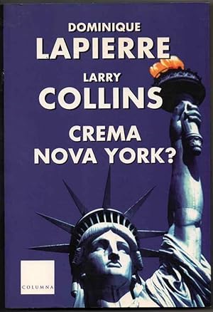 Seller image for CREMA NOVA YORK? - DOMINIQUE LAPIERRE Y LARRY COLLINS - EN CATALAN for sale by UNIO11 IMPORT S.L.