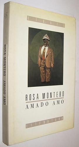 Imagen del vendedor de AMADO AMO - ROSA MONTERO a la venta por UNIO11 IMPORT S.L.