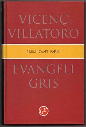 Image du vendeur pour EVANGELI GRIS - VICEN VILLATORO - EN CATALAN mis en vente par UNIO11 IMPORT S.L.