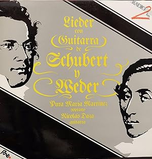 Imagen del vendedor de LIEDER CON GUITARRA DE SCHUBERT Y WEBER - PURA MARIA MARTINEZ Y NICOLAS DAZA * a la venta por UNIO11 IMPORT S.L.