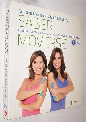 Seller image for SABER MOVERSE - CRISTINA MERIDA Y MARILO MONTERO - MUY ILUSTRADO for sale by UNIO11 IMPORT S.L.