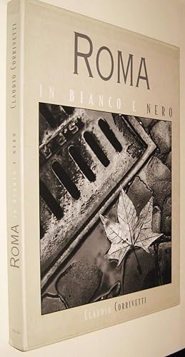 Seller image for ROMA IN BIANCO E NERO - CLAUDIO CORRIVETTI - GRAN TAMAO Y MUY ILUSTRADO - CAJA for sale by UNIO11 IMPORT S.L.
