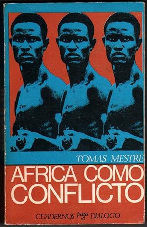 Image du vendeur pour AFRICA COMO CONFLICTO - TOMAS MESTRE mis en vente par UNIO11 IMPORT S.L.