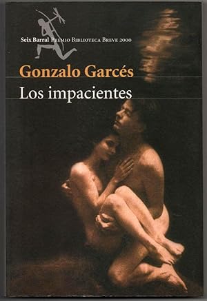 Imagen del vendedor de LOS IMPACIENTES - GONZALO GARCES a la venta por UNIO11 IMPORT S.L.