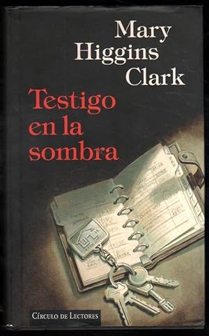 Seller image for TESTIGO EN LA SOMBRA - MARY HIGGINS CLARK for sale by UNIO11 IMPORT S.L.