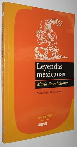 Seller image for LEYENDAS MEXICANAS - MARIA ROSA SOLSONA for sale by UNIO11 IMPORT S.L.