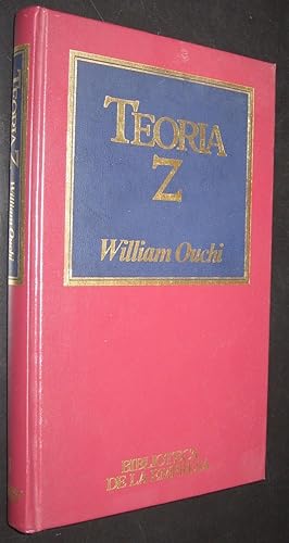 Seller image for TEORIA Z - WILLIAM OUCHI for sale by UNIO11 IMPORT S.L.