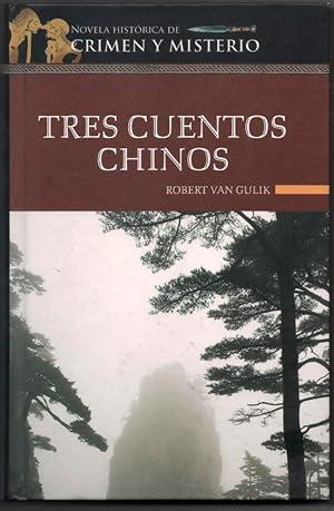 TRES CUENTOS CHINOS - ROBERT VAN GULIK