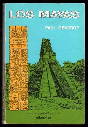 Imagen del vendedor de LOS MAYAS - PAUL GENDROP - ILUSTRACIONES a la venta por UNIO11 IMPORT S.L.